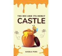 Giggle Pens The Bee and its Honey Castle (Tascabile) My Unique World