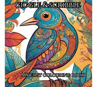 Giggle & Scribble: My first Coloring Adventure: practice your fine motor skills