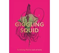 Giggling Squid The Giggling Squid Cookbook (Copertina rigida)