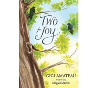 Gigi Amateau Two for Joy (Copertina rigida)