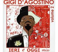 Gigi D'agostino - Ieri E Oggi Mix Vol.2 - Cd