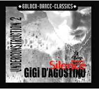 GIGI d'AGOSTINO - Silence Remix-Under
