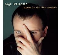 Gigi D'Alessio - QUANDO LA MIA VITA CAMBIERA (Col. GREEN, AUTOGRAFATO)
