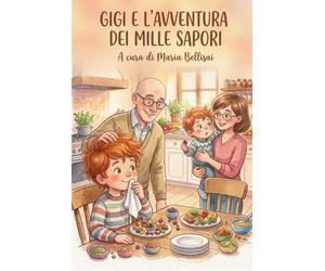 Gigi e l'avventura dei mille sapori