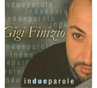 Gigi Finizio - In Due Parole - Cd (raccolta - live)