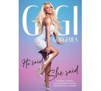 Gigi Gorgeous He Said, She Said (Tascabile)