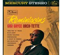 Gigi Gryce - Reminiscin