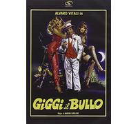 gigi il bullo