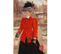 [Gigi (Le Livre de Poche)] [By: Colette] [July, 1974]