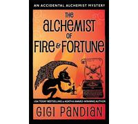 Gigi Pandian The Alchemist of Fire and Fortune (Tascabile)