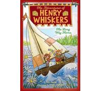 Gigi Priebe The Long Way Home (Copertina rigida) Adventures of Henry Whiskers