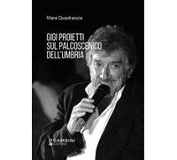 Gigi Proietti sul palcoscenico dell'Umbria