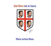 Gigi Riva non si tocca