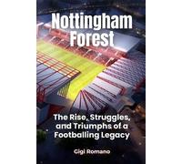 Gigi Romano Nottingham Forest (Tascabile)