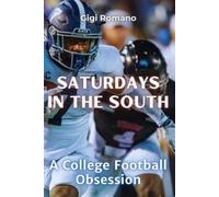 Gigi Romano Saturdays in the South (Tascabile)