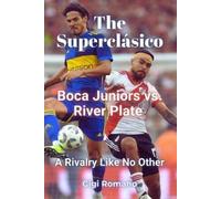 Gigi Romano The Superclásico (Tascabile)