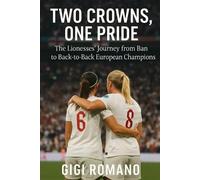 Gigi Romano Two Crowns, One Pride (Tascabile)