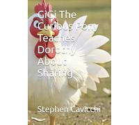 GiGi The Curious Pony Teaches Dorothy About Sharing