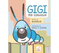 Gigi: The Librarian