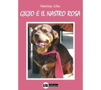 Gigio e il nastro rosa