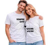 Gigio Store Magliette di Coppia Uomo Donna “Sempre così, Vicini Vicini” - T-Shirt Coordinate Matching per Innamorati, 100% Cotone, Idea Regalo Coppia Anniversario Compleanno (Bianco, Uomo, M)