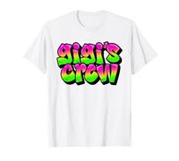 Gigi's Crew Nipoti Nipote Nipote Graffiti Maglietta