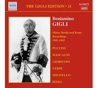 Gigli Beniamino - GIGLI, Beniamino: Gigli Edition, Vol. 11: Milan, Berlin and Rome Recordings (1941-1943)