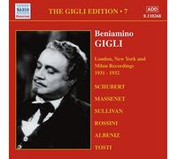 Gigli Beniamino - Gigli Edition, Vol.7: Londra, New Y