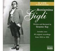 Gigli, Beniamino - Life In Words & Music (4 CD)