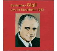 Gigli,Beniamino - Live in Stockholm 1952
