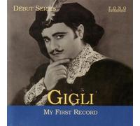 Gigli,Beniamino - My First Record