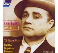 Gigli,Beniamino - O Sole Mio-Neapolitan &Italian