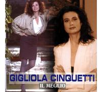 Gigliola Cinquetti - Il Meglio Di Gigliola Cinquetti - Cd