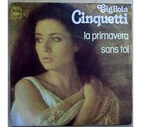 Gigliola Cinquetti - La primavera / Sans toi - 45 tours - 7"