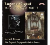 Gigout/ Brooks - Complete Organ Works 1