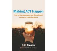 Gijs Jansen Making ACT Happen (Copertina rigida)