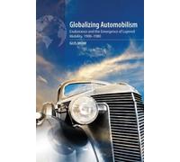 Gijs Mom Globalizing Automobilism (Copertina rigida)