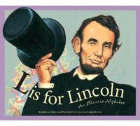 Kathy-Jo Wargin L is for Lincoln (Copertina rigida)