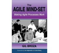 Gil Broza The Agile Mind-Set (Tascabile)