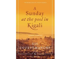 Gil Courtemanche A Sunday At The Pool In Kigali (Tascabile) Canons