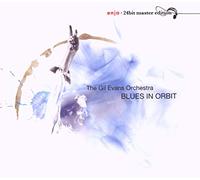 GIL EVANS - Blues In Orbit