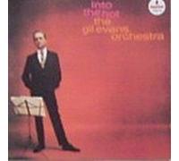 Gil Evans (Orch.) - Into the hot (1961)