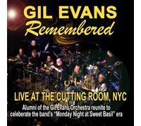 Gil Evans Orchestra Gil Evans Remembered: Live at the Cutting Room, NYC (CD)