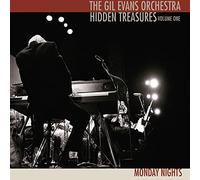 Gil Evans Orchestra - Hidden Treasures, Volume One: Monday Nights