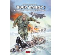 Gil Formosa Eckart Schott Fréd& Buck Danny: Nr. 50: Wostok a (Tascabile)