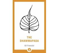 Gil Fronsdal The Dhammapada (Tascabile) Shambhala Pocket Library