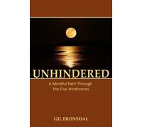 Gil Fronsdal Unhindered (Tascabile)