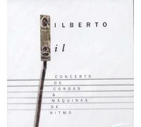 Gil, Gilberto - Concerto De Cordas & Maquinas De Ritmo