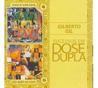 Gil, Gilberto - Dose Dupla 2