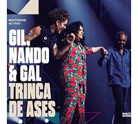 GIL, GILBERTO & GAL COSTA - TRINCA DE ASES
